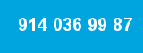 914 036 99 87